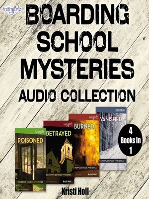 cover image of Faithgirlz Boarding School Mysteries Audio Collection
